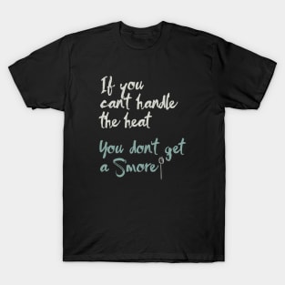 Funny Camping Saying Smores T-Shirt